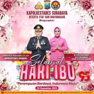 Kapolrestabes Surabaya Beserta dan Jajarannya Mengucapkan Selamat Hari Ibu, 22 Desember 2023