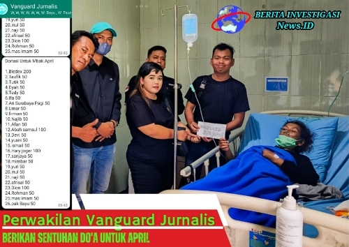 Vanguard Jurnalis Berikan Do'a Terbaik Untuk April