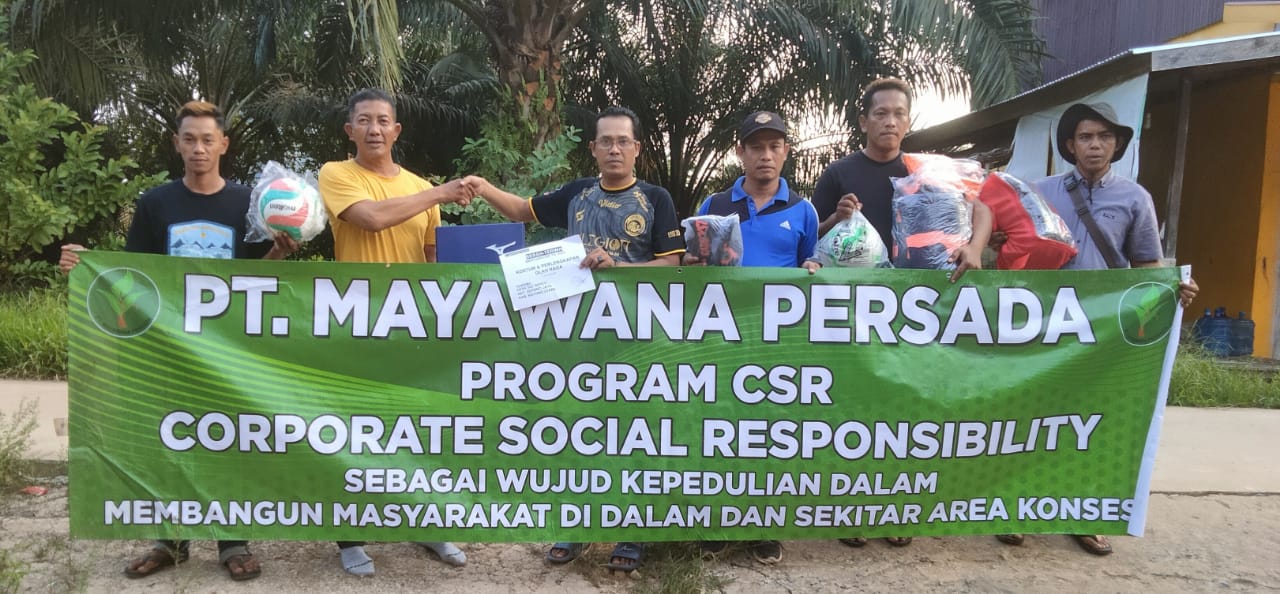 Program CSR PT Mayawana Persada Meningkatkan Kualitas Hidup Masyarakat