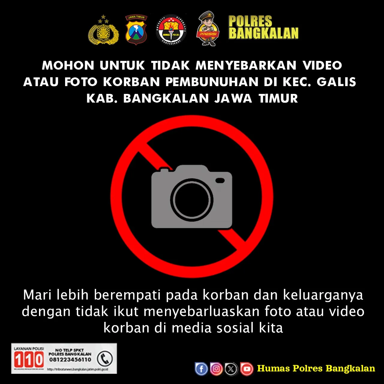 Kapolres Bangkalan Himbau Kepada Masyarakat Untuk Tidak Sebar Luaskan Foto Atau Video Korban Pembunuhan di Kecamatan Galis