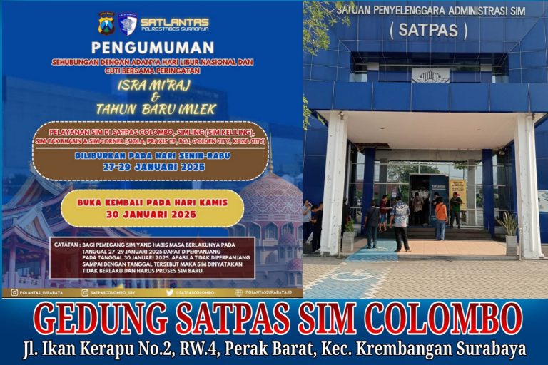 Layanan SIM di Satpas Colombo Surabaya, Tutup Dengan Adanya Hari Libur Nasional dan Cuti Bersama
