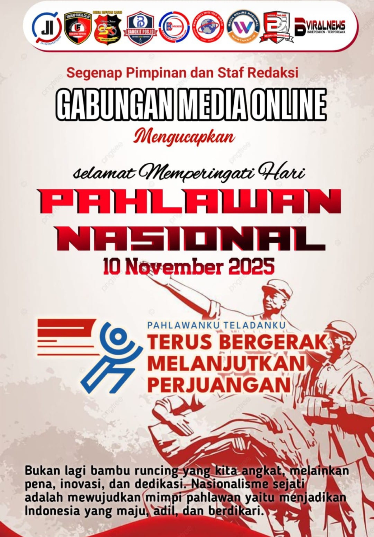 Segenap Pimpinan dan Staf Redaksi Gabungan Media Online Mengucapkan, Selamat Memperingati Hari Pahlawan Nasional