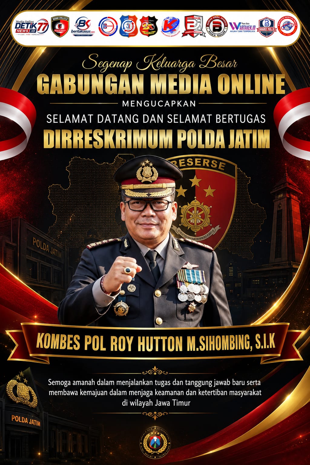 Gabungan Media Online Ucapkan Selamat Datang kepada Dirreskrimum Polda Jatim 
