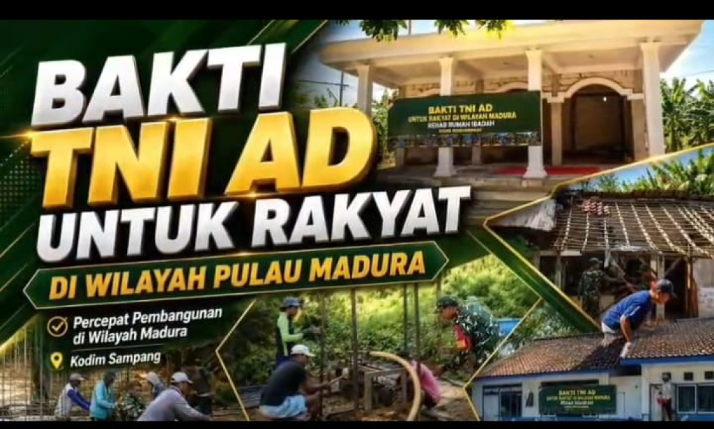 Caption Foto: Percepat Pembangunan di Madura, Kodim 0828/Sampang Gelar Bakti TNI Angkatan Darat untuk Rakyat